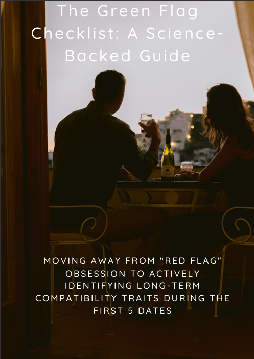 The Green Flag Check List: A Science-Backed Guide